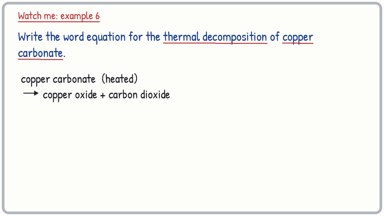 Whiteboard video lesson: Oxidation and thermal decomposition